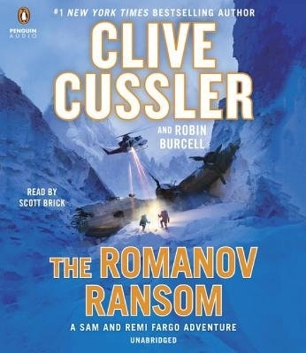The Romanov Ransom: (9 A Sam and Remi Fargo Adventure)
