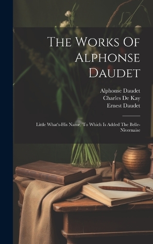 The Works Of Alphonse Daudet
