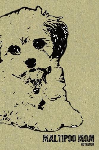 Maltipoo Mom Notebook