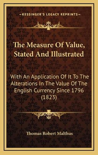 The Measure Of Value, Stated And Illustrated