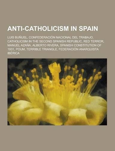 Anti-Catholicism in Spain