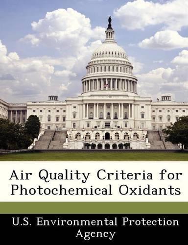 Air Quality Criteria for Photochemical Oxidants