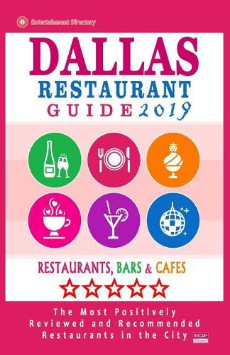 Dallas Restaurant Guide 2019