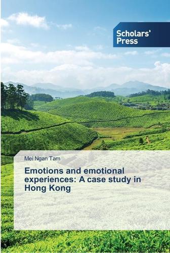 Emotions and emotional experiences