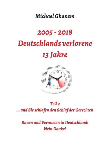 Deutschlands verlorene 13 Jahre