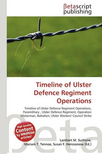 Timeline of Ulster Defence Regiment Operations