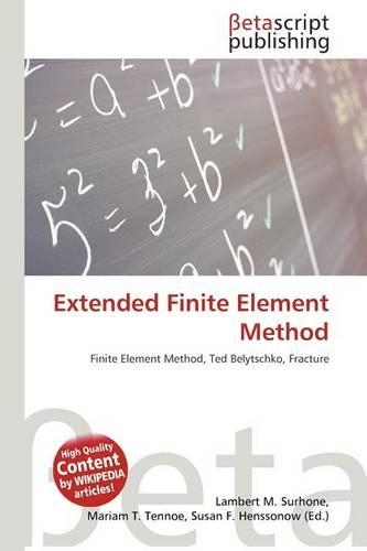 Extended Finite Element Method