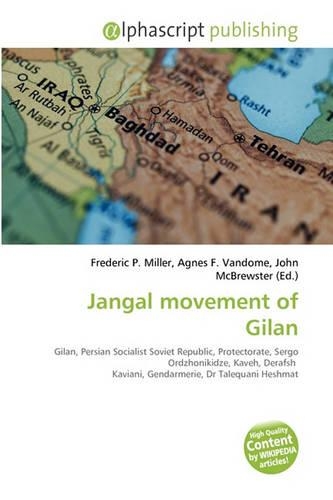 Jangal Movement of Gilan: (English)