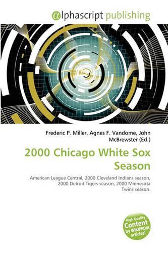 2000 Chicago White Sox Season