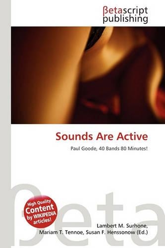 Sounds Are Active