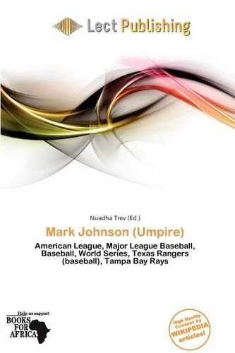 Mark Johnson (Umpire): (English)