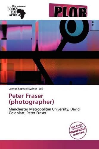Peter Fraser (Photographer): (English)