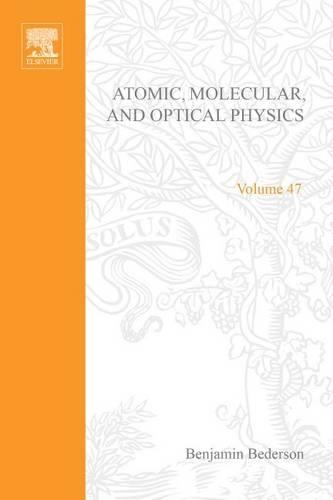 Advances in Atomic, Molecular, and Optical Physics