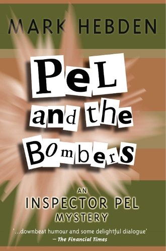 Pel And The Bombers: (5 Inspector Pel)