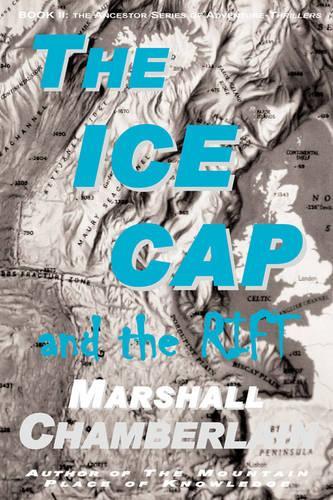 The Ice Cap and the Rift: (English)