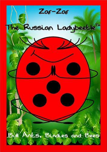 Zar-Zar the Russian Ladybeetle