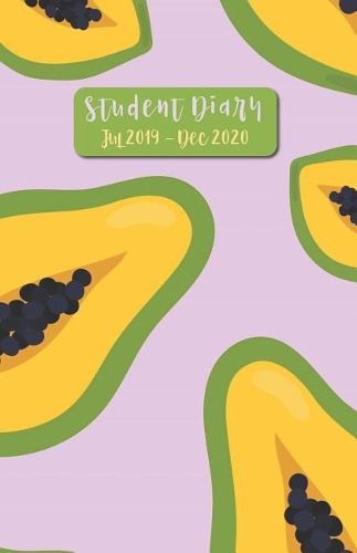 Student Diary Jul 2019 - Dec 2020: 18 Month Mid-Year Agenda, Academic Planner / JULY 2019 - DECEMBER 2020 / yearly, monthly & weekly calendars, schedule, space to write, to-do ... / M
