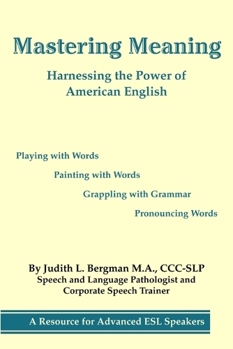 Mastering Meaning: Harnessing the Power of American English(English)