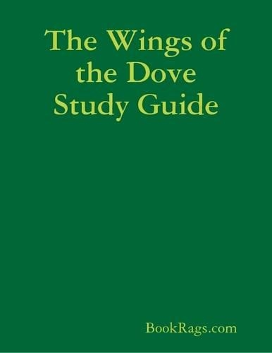 The Wings of the Dove Study Guide