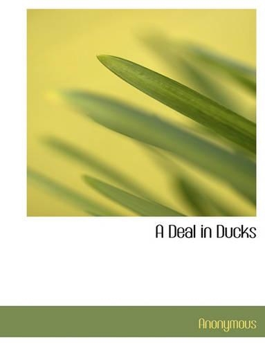 A Deal in Ducks