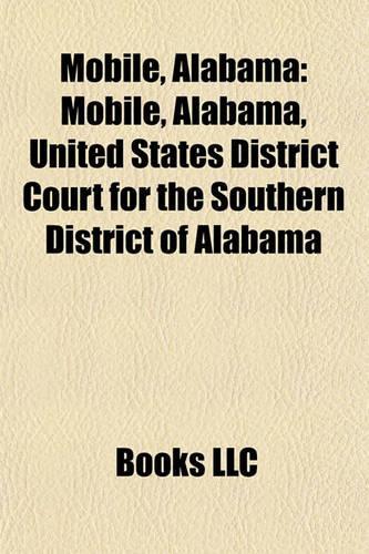 Mobile, Alabama: Buildings and Structures in Mobile, Alabama, Companies Based in Mobile, Alabama, Culture of Mobile, Alabama(English)