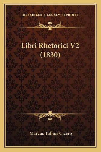 Libri Rhetorici V2 (1830)