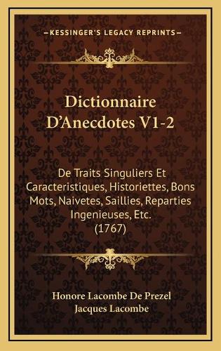Dictionnaire D'Anecdotes V1-2