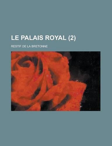 Le Palais Royal (2): (French)