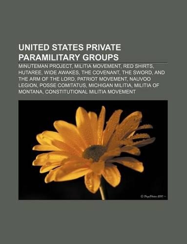 United States Private Paramilitary Groups