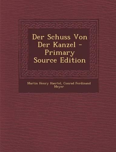 Der Schuss Von Der Kanzel