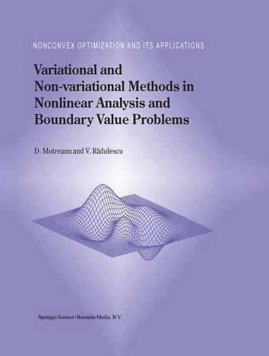 Variational and Non-Variational Methods in Nonlinear Analysis and Boundary Value Problems