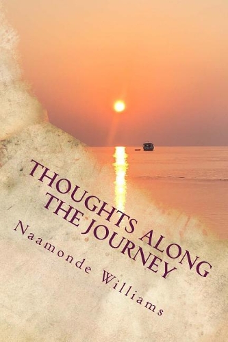 Thoughts Along The Journey