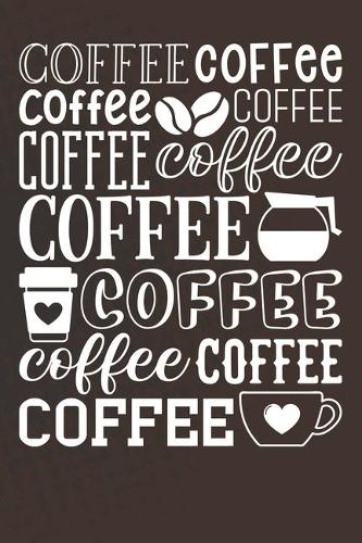 Coffee Coffee Coffee