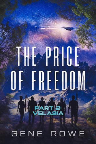 Price of Freedom: Part 2: Velasia