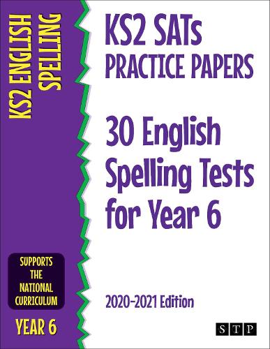 KS2 SATs Practice Papers 30 English Spelling Tests for Year 6