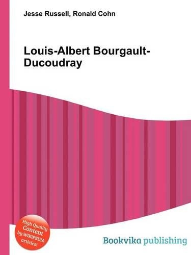 Louis-Albert Bourgault-Ducoudray