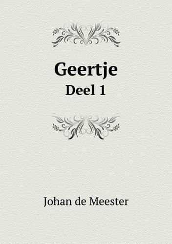 Geertje Deel 1: (Dutch)