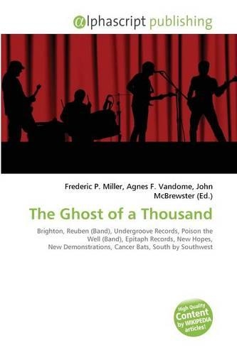 The Ghost of a Thousand