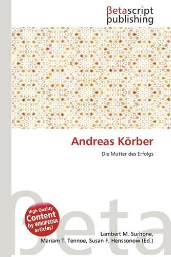 Andreas K Rber