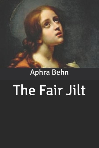 The Fair Jilt