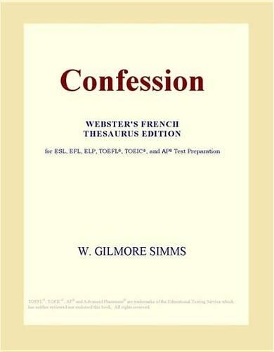 Confession (Webster's French Thesaurus Edition)