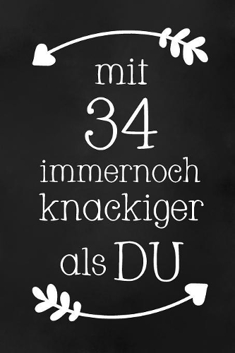 Mit 34