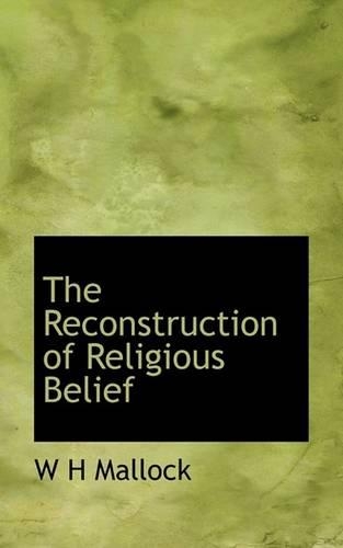 The Reconstruction of Religious Belief: (English)