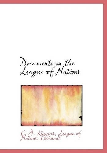 Documents on the League of Nations: (English)