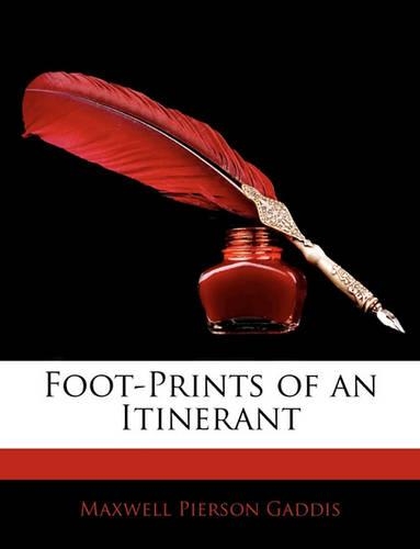 Foot-Prints of an Itinerant