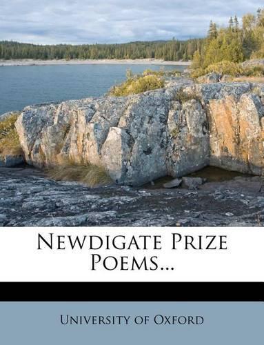 Newdigate Prize Poems...: (English)