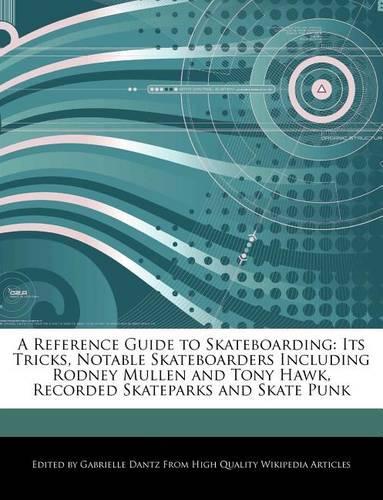 A Reference Guide to Skateboarding