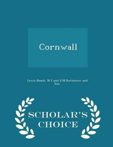 Cornwall - Scholar's Choice Edition