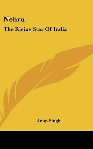 Nehru: The Rising Star of India