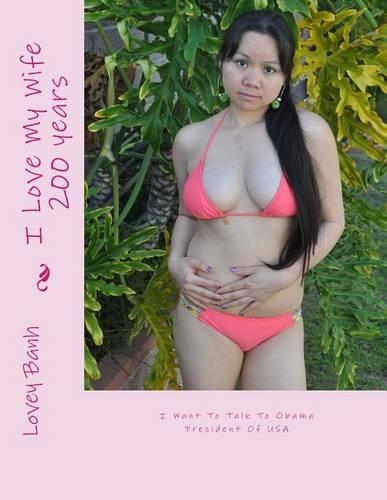 I Love My Wife 200 Years: (English)